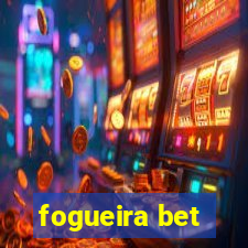 fogueira bet